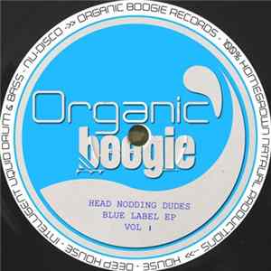 Head Nodding Dudes - Blue Label Ep Vol 1 FLAC