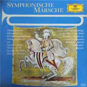 Felix Mendelssohn-Bartholdy, Wolfgang Amadeus Mozart, Edvard Grieg, Hector Berlioz, Peter Tschaikowsky, Serge Prokofieff, Darius Milhaud, Johann Strauss (Vater) - Symphonische Märsche FLAC