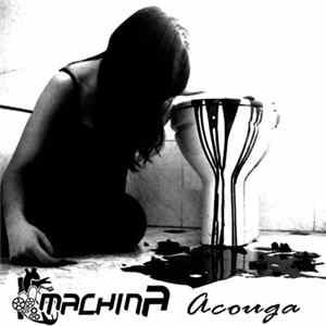 Machina - Acouga FLAC
