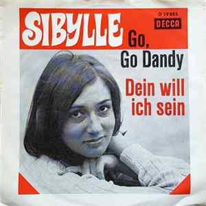 Sibylle - Dein Will Ich Sein / Go, Go Dandy FLAC