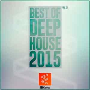 Various - Best Of Deep House 2015 Vol. 02 FLAC