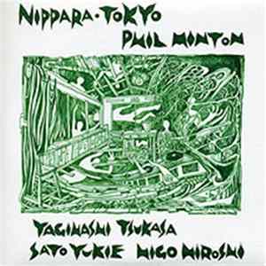 Phil Minton, Yagihashi Tsukasa, Sato Yukie, Higo Hiroshi - Nippara·Tokyo FLAC
