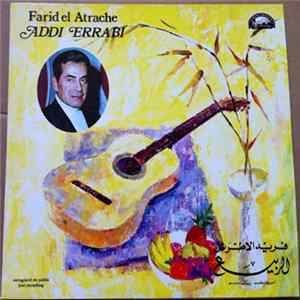 Farid El Atrache - الربيع Addi Errabi FLAC