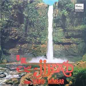 O.M. El Jihad Pimp M Zahid Mimbar - Bunga Mawar FLAC