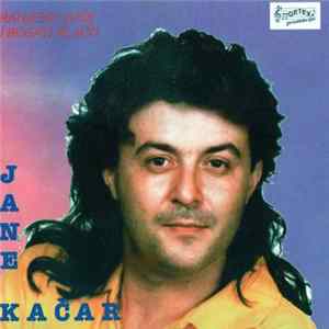 Jane Kačar - Ranjene Duše / I Bogati Plaču FLAC