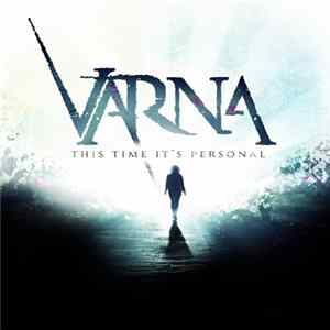 Varna - This Time It's Personal FLAC