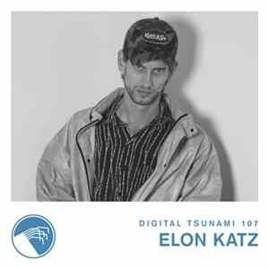 Elon Katz - Digital Tsunami 107 FLAC