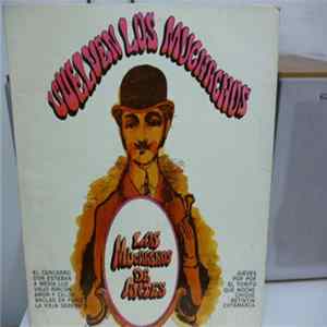 Los Muchachos De Antes - Vuelven Los Muchachos FLAC