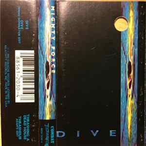 Mighty Force - Dive FLAC