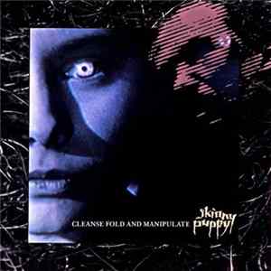 Skinny Puppy - Cleanse Fold And Manipulate FLAC