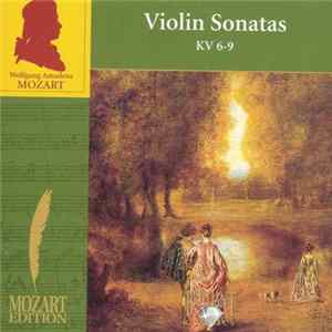 Wolfgang Amadeus Mozart - Violin Sonatas KV 6-9 FLAC