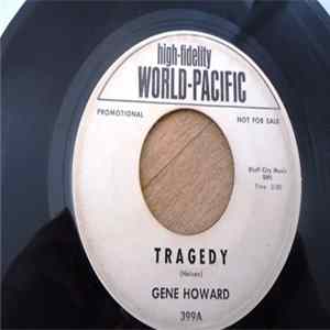 Gene Howard - Tragedy / Crusade For Love FLAC