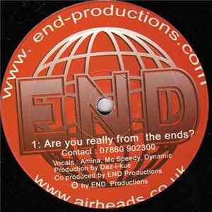 End Productions - Are You Really From The Ends? FLAC