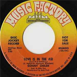 Sonny Childe - Handbags And Gladrags / Love Is In The Air FLAC