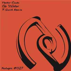 Hector Couto - Be Water FLAC