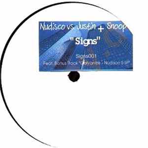 Nudisco vs. Justin + Snoop - Signs FLAC