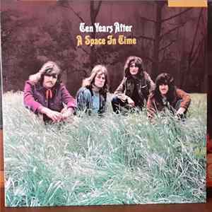Ten Years After - A Space In Time FLAC
