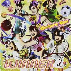 Gacharic Spin - Winner FLAC