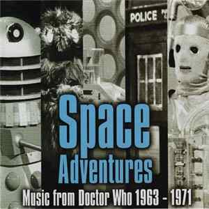 Various - Space Adventures - Music From Doctor Who 1963-1971 FLAC