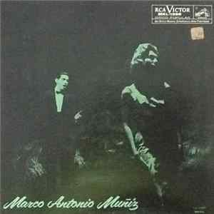 Marco Antonio Muñiz - Marco Antonio Muñiz FLAC