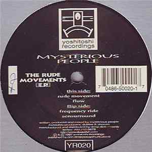 Mysterious People - The Rude Movements E.P. FLAC