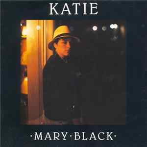 Mary Black - Katie FLAC