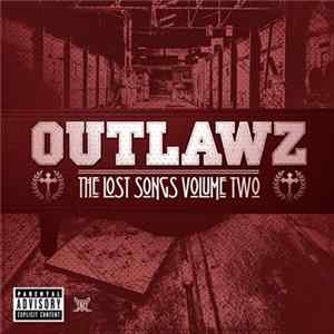 Outlawz - The Lost Songs Volume Two FLAC