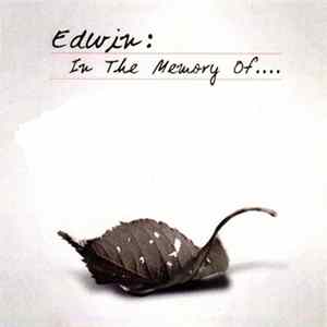 Edwin - In The Memory Of... FLAC