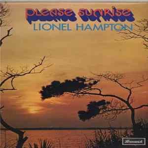 Lionel Hampton - Please Sunrise FLAC