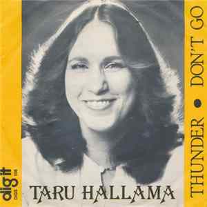 Taru Hallama - Thunder / Don't Go FLAC