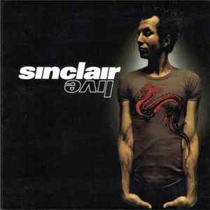 Sinclair - Live Au Zénith_Special Edition FLAC