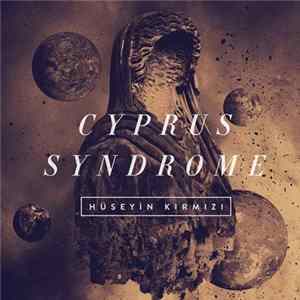 Hüseyin Kırmızı - Cyprus Syndrome FLAC