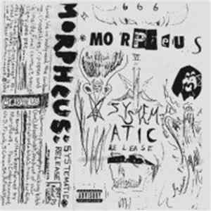 Morpheus - Systematic Release FLAC