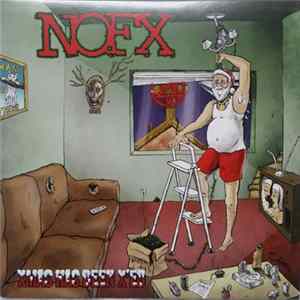 NOFX - Xmas Has Been X'ed / New Year's Revolution FLAC
