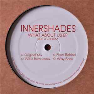 Innershades - What About Us EP FLAC