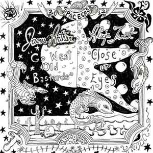 James Arthur / Alicja Trout - Go West Old Bastards / Close Ur Eyes FLAC