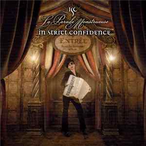 In Strict Confidence - La Parade Monstrueuse FLAC