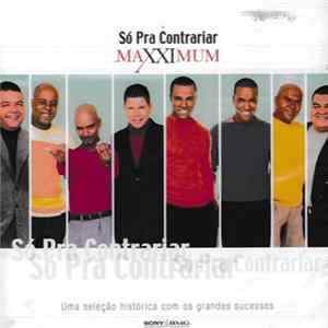 Só Pra Contrariar - Maxximum FLAC