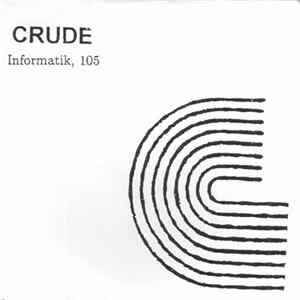 Crude - Informatik, 105 FLAC