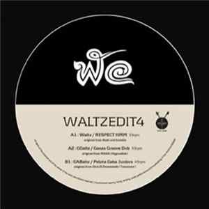 Waltz - Waltz Edit 4 FLAC