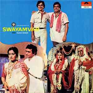 Rajesh Roshan, Gulzar, Anand Bakshi - Swayamvar / Swarag Narak FLAC
