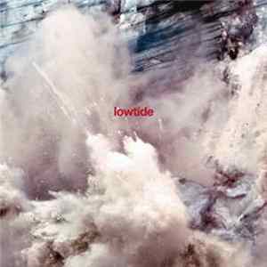 Lowtide - Lowtide FLAC