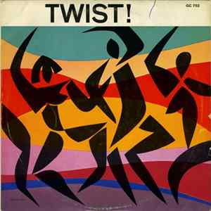 Various - Twist! FLAC