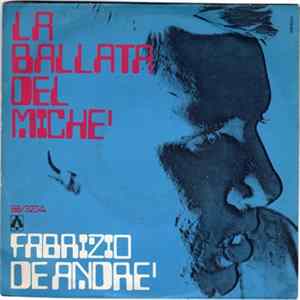Fabrizio De André - La Guerra Di Piero / La Ballata Del Michè FLAC