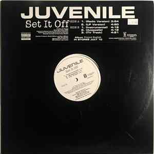 Juvenile - Set It Off FLAC