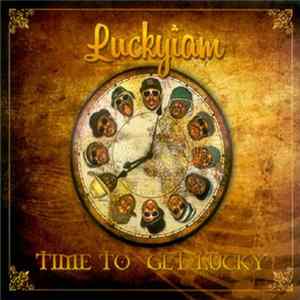 Luckyiam - Time To Get Lucky FLAC