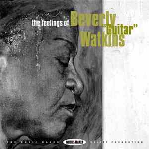 Beverly "Guitar" Watkins - The Feelings Of Beverly "Guitar" Watkins FLAC