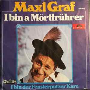 Maxl Graf - I Bin A Mörtlrührer FLAC