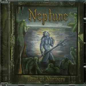 Neptune - Land Of Northern FLAC