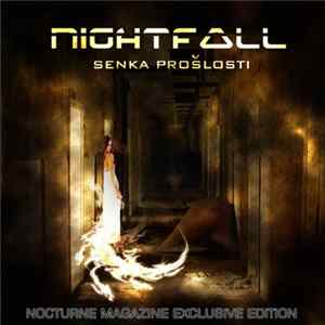Nightfall - Senka Prošlosti FLAC